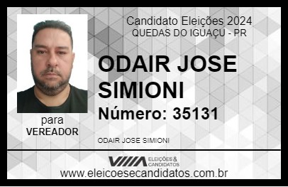 Candidato ODAIR JOSE SIMIONI 2024 - QUEDAS DO IGUAÇU - Eleições