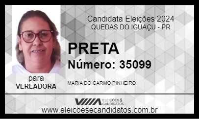 Candidato PRETA 2024 - QUEDAS DO IGUAÇU - Eleições