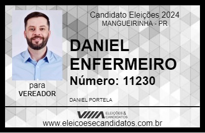 Candidato DANIEL ENFERMEIRO 2024 - MANGUEIRINHA - Eleições