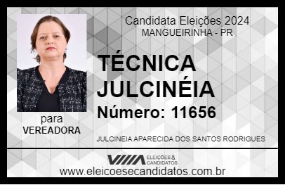 Candidato TÉCNICA JULCINÉIA 2024 - MANGUEIRINHA - Eleições