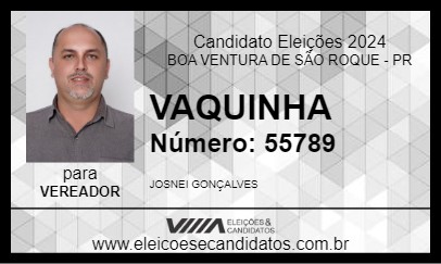 Candidato VAQUINHA 2024 - BOA VENTURA DE SÃO ROQUE - Eleições