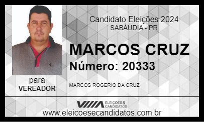 Candidato MARCOS CRUZ 2024 - SABÁUDIA - Eleições