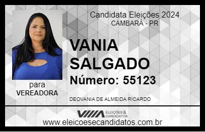 Candidato VANIA SALGADO 2024 - CAMBARÁ - Eleições