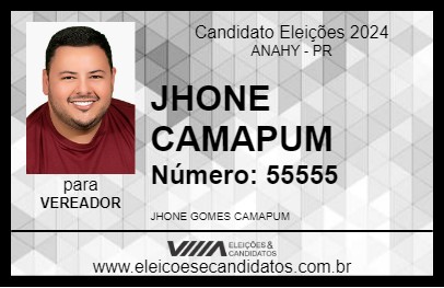 Candidato JHONE CAMAPUM 2024 - ANAHY - Eleições