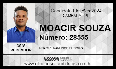 Candidato MOACIR SOUZA 2024 - CAMBARÁ - Eleições