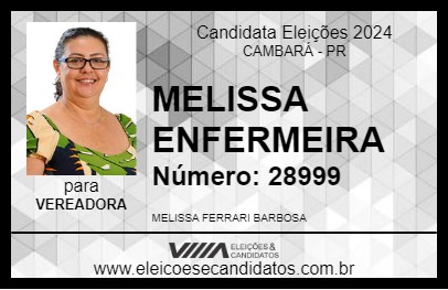 Candidato MELISSA ENFERMEIRA 2024 - CAMBARÁ - Eleições