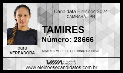 Candidato TAMIRES 2024 - CAMBARÁ - Eleições