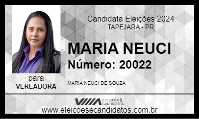 Candidato MARIA NEUCI 2024 - TAPEJARA - Eleições