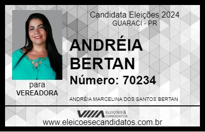 Candidato ANDRÉIA BERTAN 2024 - GUARACI - Eleições