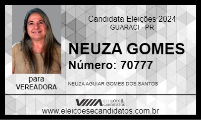 Candidato NEUZA GOMES 2024 - GUARACI - Eleições