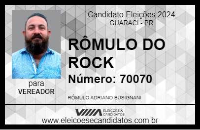 Candidato RÔMULO DO ROCK 2024 - GUARACI - Eleições