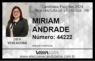 Candidato MIRIAM ANDRADE 2024 - BOA VENTURA DE SÃO ROQUE - Eleições