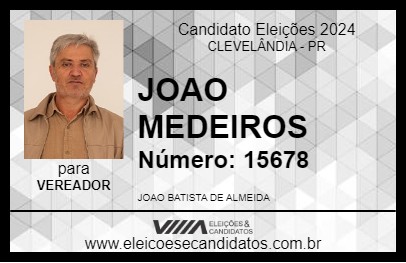 Candidato JOAO MEDEIROS 2024 - CLEVELÂNDIA - Eleições