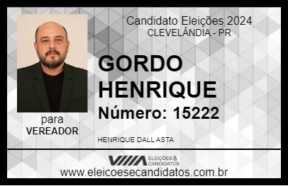 Candidato GORDO HENRIQUE 2024 - CLEVELÂNDIA - Eleições