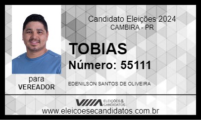 Candidato TOBIAS 2024 - CAMBIRA - Eleições