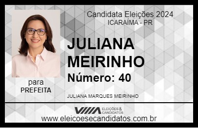 Candidato JULIANA MEIRINHO 2024 - ICARAÍMA - Eleições