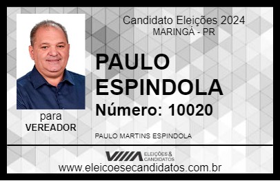 Candidato PAULO ESPINDOLA 2024 - MARINGÁ - Eleições