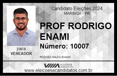 Candidato PROF RODRIGO ENAMI 2024 - MARINGÁ - Eleições