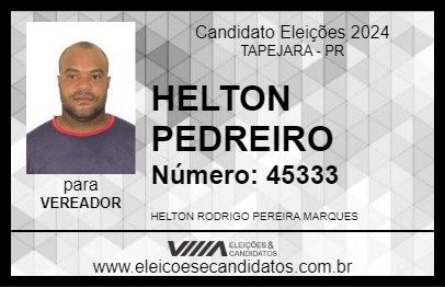 Candidato HELTON PEDREIRO 2024 - TAPEJARA - Eleições