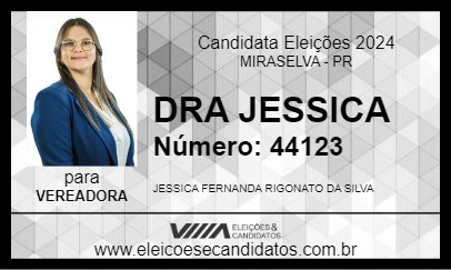 Candidato DRA JESSICA 2024 - MIRASELVA - Eleições