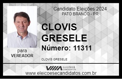 Candidato CLOVIS GRESELE 2024 - PATO BRANCO - Eleições