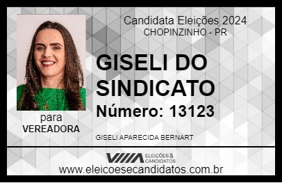 Candidato GISELI DO SINDICATO 2024 - CHOPINZINHO - Eleições