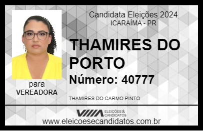 Candidato THAMIRES DO PORTO 2024 - ICARAÍMA - Eleições