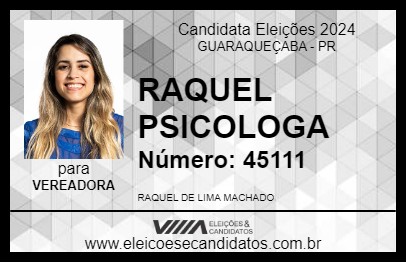 Candidato RAQUEL PSICOLOGA 2024 - GUARAQUEÇABA - Eleições