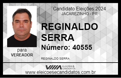 Candidato REGINALDO SERRA  2024 - JACAREZINHO - Eleições