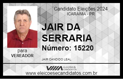 Candidato JAIR DA SERRARIA 2024 - ICARAÍMA - Eleições