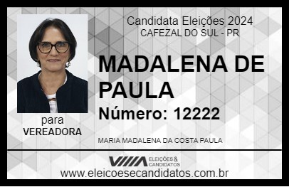 Candidato MADALENA DE PAULA 2024 - CAFEZAL DO SUL - Eleições