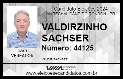 Candidato VALDIRZINHO SACHSER 2024 - MARECHAL CÂNDIDO RONDON - Eleições