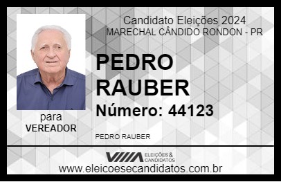 Candidato PEDRO RAUBER 2024 - MARECHAL CÂNDIDO RONDON - Eleições