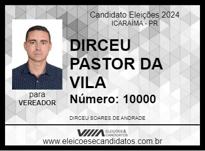 Candidato DIRCEU PASTOR DA VILA 2024 - ICARAÍMA - Eleições