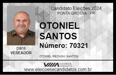 Candidato OTONIEL SANTOS 2024 - PONTA GROSSA - Eleições