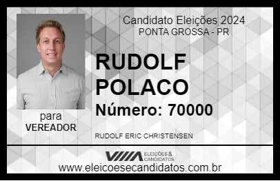 Candidato RUDOLF POLACO 2024 - PONTA GROSSA - Eleições