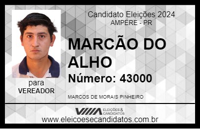 Candidato MARCÃO DO ALHO 2024 - AMPÉRE - Eleições