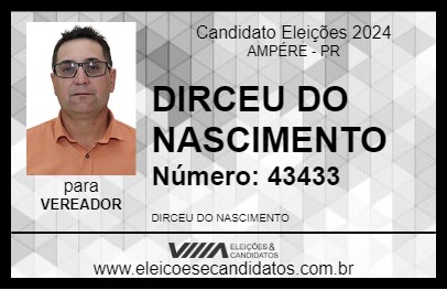 Candidato DIRCEU DO NASCIMENTO 2024 - AMPÉRE - Eleições