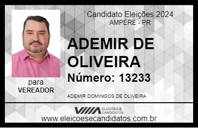 Candidato ADEMIR DE OLIVEIRA 2024 - AMPÉRE - Eleições