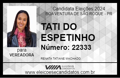 Candidato TATI DO ESPETINHO 2024 - BOA VENTURA DE SÃO ROQUE - Eleições