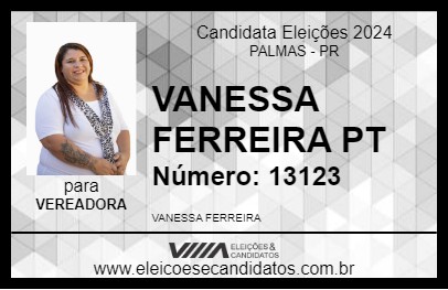 Candidato VANESSA FERREIRA PT 2024 - PALMAS - Eleições