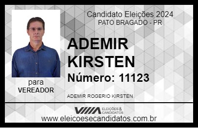 Candidato ADEMIR KIRSTEN 2024 - PATO BRAGADO - Eleições