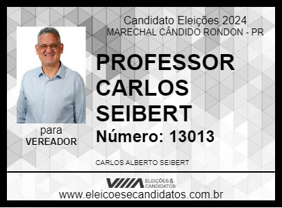 Candidato PROFESSOR CARLOS SEIBERT 2024 - MARECHAL CÂNDIDO RONDON - Eleições