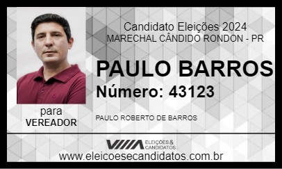 Candidato PAULO BARROS 2024 - MARECHAL CÂNDIDO RONDON - Eleições