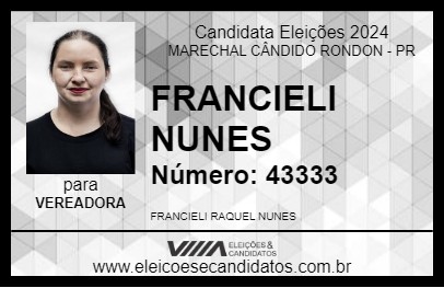 Candidato FRANCIELI NUNES 2024 - MARECHAL CÂNDIDO RONDON - Eleições