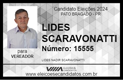 Candidato LIDES SCARAVONATTI 2024 - PATO BRAGADO - Eleições