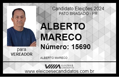 Candidato ALBERTO MARECO 2024 - PATO BRAGADO - Eleições