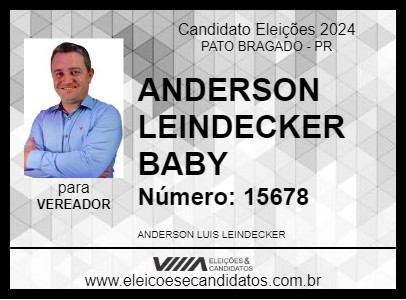 Candidato ANDERSON LEINDECKER BABY 2024 - PATO BRAGADO - Eleições