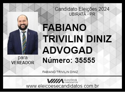 Candidato FABIANO TRIVILIN DINIZ ADVOGAD 2024 - UBIRATÃ - Eleições