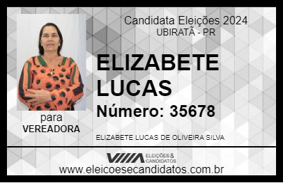 Candidato ELIZABETE LUCAS 2024 - UBIRATÃ - Eleições